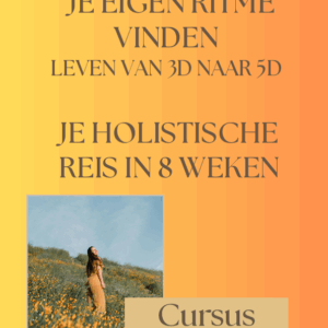 Je eigen ritme vinden leven van 3D naar 5D